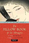 The Pillow Book of SEI Shonagon: The Diary of a Courtesan in Tenth Century Japan