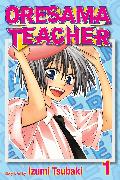 Oresama Teacher Volume 1