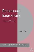 Rethinking Idiomaticity: A Usage-Based Approach