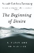 The Beginning of Desire