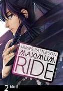 MAXIMUM RIDE: THE MANGA, VOL. 2