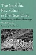 The Neolithic Revolution in the Near East