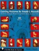 Carving Patterns by Frank C. Russell