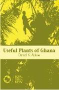 Useful Plants of Ghana