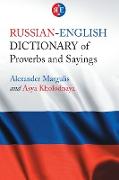 Russian-English Dictionary of Proverbs and Sayings