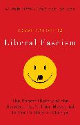 Liberal Fascism