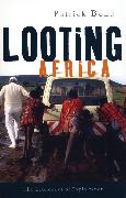 Looting Africa