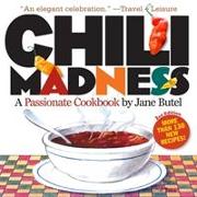 Chilli Madness: a Passionate Cookbook