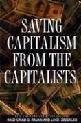 Saving Capitalism from the Capitalists