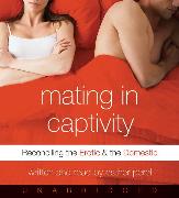 Mating in Captivity CD