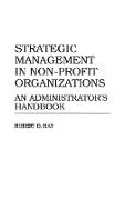 Strategic Management in Non-Profit Organizations