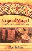 Crystal Yoga I