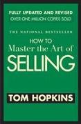 How to Master the Art of Selling