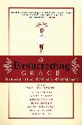 Resurrecting Grace