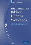 The Cambridge Biblical Hebrew Workbook