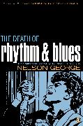 The Death of Rhythm and Blues