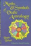 Myths & Symbols of Vedic Astrology