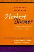 Selected Works of Herbert Blumer