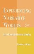 Experiencing Narrative Worlds