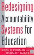 Redesigning Accountability Systems for Education