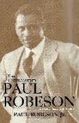 The Undiscovered Paul Robeson: An Artist's Journey, 1898-1939