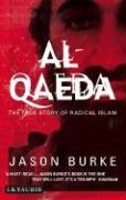 Al-Qaeda: The True Story of Radical Islam