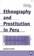 Ethnography and Prostitution in Peru