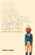 The Postcolonial Exotic