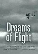 Dreams of Flight: General Aviation in the United States