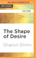 The Shape of Desire