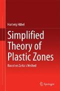 Simplified Theory of Plastic Zones
