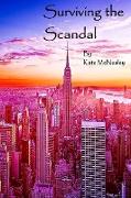 Surviving the Scandal