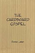The Cardboard Gospel