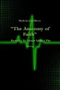"The Anatomy of Faith" Remedies To Prevent Spiritual Flat Lining