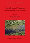 Archéologie de l'Amazonie