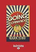 Going Commando (Large Print 16pt)