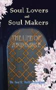 Soul Lovers and Soul Makers