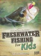 Freshwater Fishing for Kids