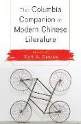 The Columbia Companion to Modern Chinese Literature