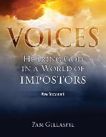Voices: Hearing God in a World of Impostors, New Testament
