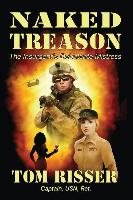 Naked Treason: The Insurgent's Debutante Mistress
