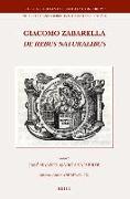 Giacomo Zabarella, de Rebus Naturalibus (2 Vols.)