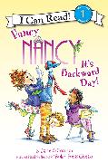 Fancy Nancy: it's Backward Day!