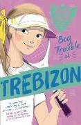 Boy Trouble at Trebizon