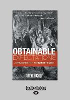 Obtainable Expectations: A Timely Exposition of the Sermon on the Mount (Large Print 16pt)