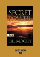 Secret Power (Large Print 16pt)