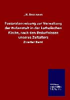 Pastoralanweisung zur Verwaltung der Bußanstalt in der katholischen Kirche, nach den Bedürfnissen unseres Zeitalters