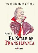 El Noble de Transilvania I