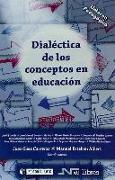 Dialéctica de los conceptos en educación