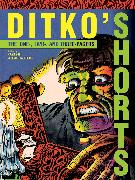 Ditko's Shorts